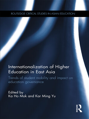 cover image of Internationalization of Higher Education in East Asia